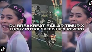 Download lagu DJ BREAKBEAT BAILAR TIMUR SOUND GREESEL X LUCKY PUTRA SPEED UP & REVERB VIRAL TIKTOK!!! mp3 Download lagu DJ BREAKBEAT BAILAR TIMUR SOUND GREESEL X LUCKY PUTRA SPEED UP & REVERB VIRAL TIKTOK!!! mp3