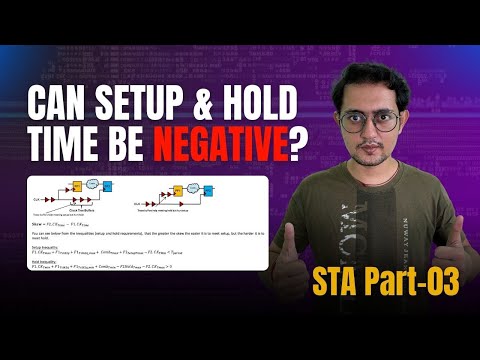 Basics of STA - CAN SETUP & HOLD TIME BE NEGATIVE | SETUP & HOLD TIME EQUATION STA Interview Part-3