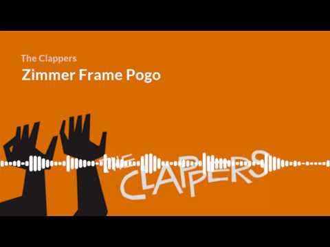 Zimmer Frame Pogo - The Clappers