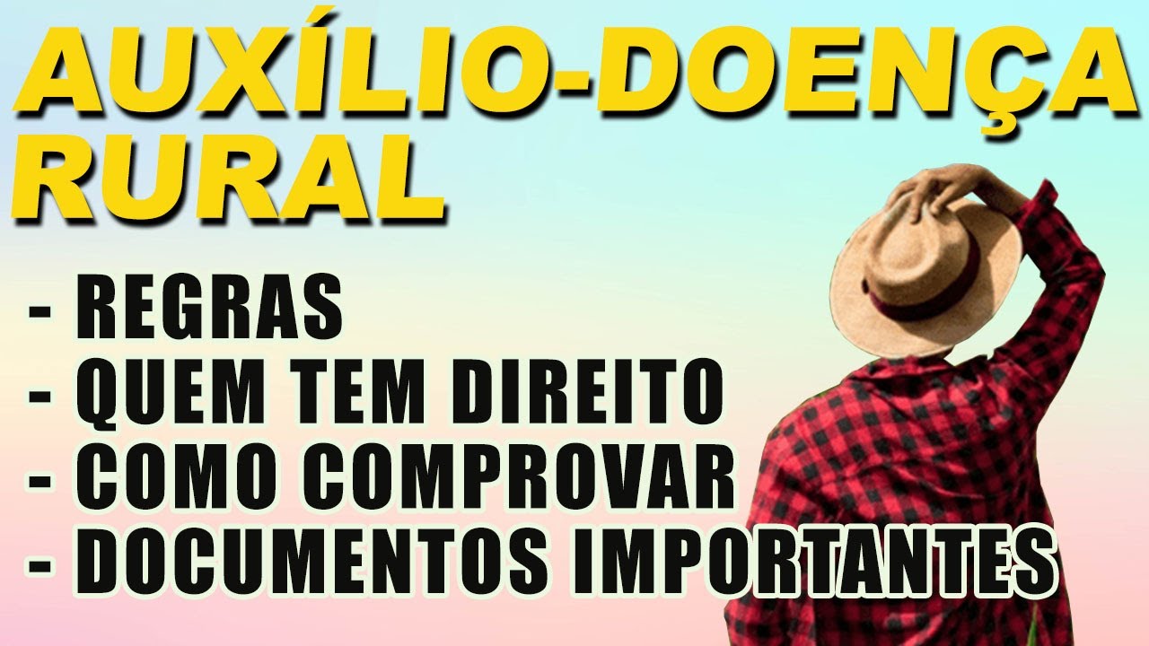 Documentos Auxílio Doença Rural - Provas Auxílio Doença Rural