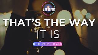 Download lagu That's The Way It Is - Céline Dion (Late Night PH | RNB POP Version) mp3 Download lagu That's The Way It Is - Céline Dion (Late Night PH | RNB POP Version) mp3