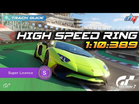 Gran Turismo 7 | High Speed Ring Super Licence S-1 | Aventador LP 750-4 SV '15