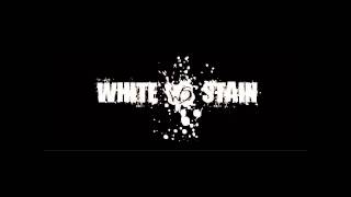 White Stain - Evolution (with lyrics)