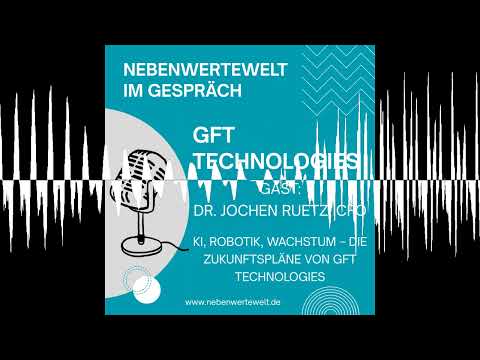 GFT Technologies: KI, Robotik & Wachstum - NebenwerteWelt