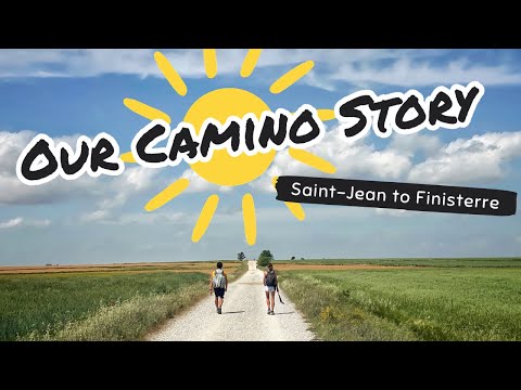Our Camino de Santiago Story: 37 Days From Saint-Jean to Finisterre