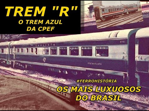 Os Carros Pullman da Paulista - FerroHistória #31