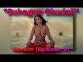 Serial Suhagan Chudail Review | Episode 5 #colorstv #suhagan #chudel #review #newshow #episode5