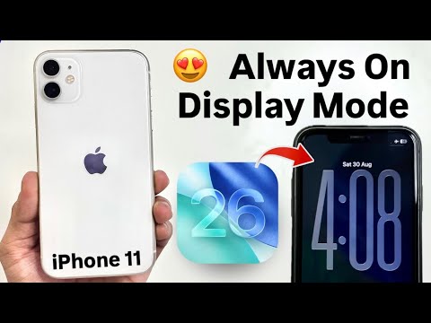 iOS 26 - How to Enable Always on Display on iPhone 11