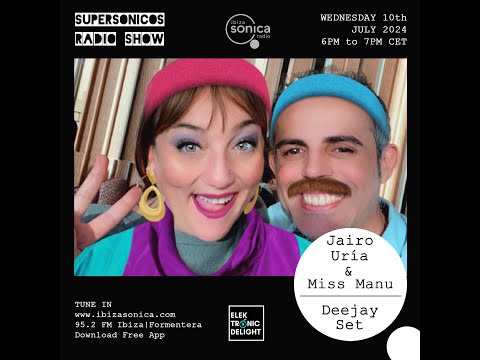 Jairo Uría & Miss Manu - Supersonicos  - 10 Julio 2024