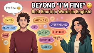 Speak about your Feelings in English in 2026 | 20 Words That Will Change How You Connect!