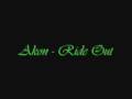 Akon - Ride Out 