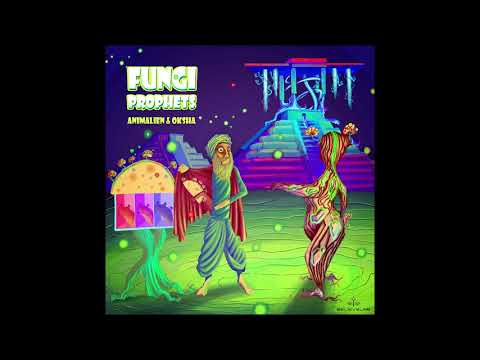 Animalien & Oksha - Fungi Prophets