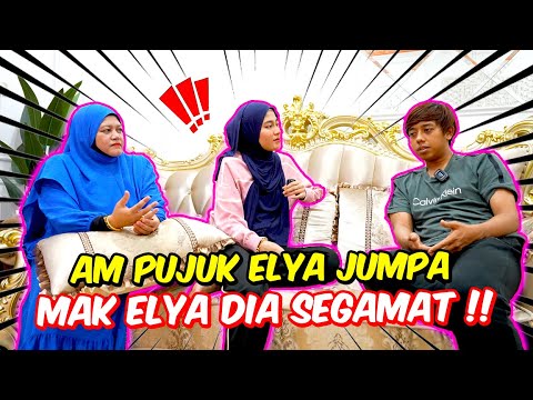 AM PUJUK ELYA JUMPA MAK ELYA DI SEGAMAT !! - AJAK ELYA PULANG !