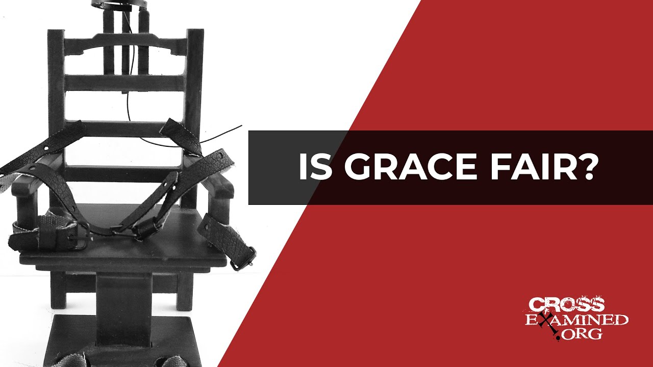 Is grace fair?