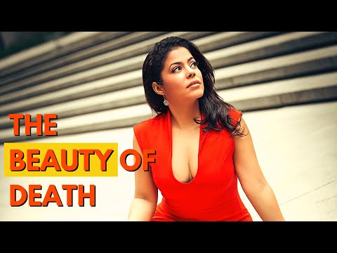 The Beauty of Death