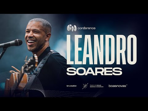 LEANDRO SOARES | | BN Conference