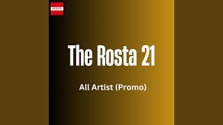 Download lagu The Rosta 21 mp3 Download lagu The Rosta 21 mp3