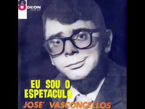 Jose Vasconcelos - Eu Sou o Espetáculo