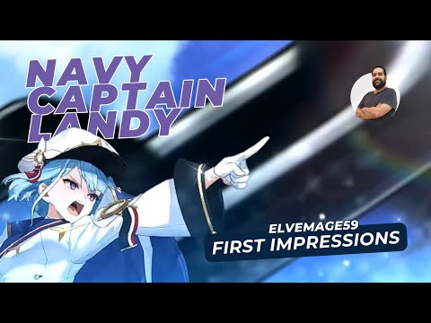 Navy Captain  Landy LOOKS SO COOL!!! 1ST IMPRESSIONS