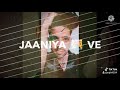Mere Dil Ke Lifafe Mein Tera Khat Hai Janiya New Whtsapp Status Song New Remix Status Song