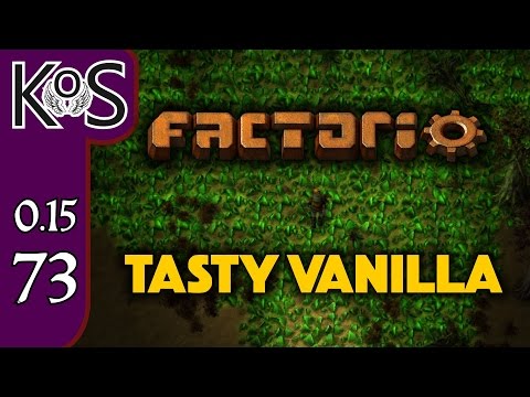 Factorio 0.15 Tasty Vanilla Ep 73: Greasing the Wheels of Production - Expensive Recipes, Gameplay