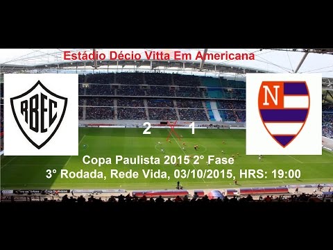 Copa Paulista 2015 Rio Branco EC 2 x 0 Nacional AC