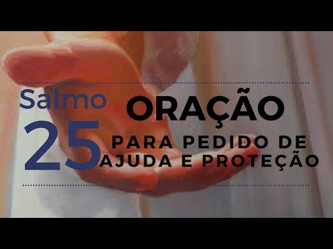 Psalm 25 - Prayer for help and protection