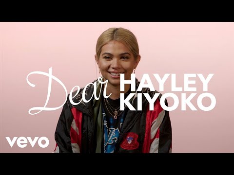 Hayley Kiyoko - Dear Hayley Kiyoko