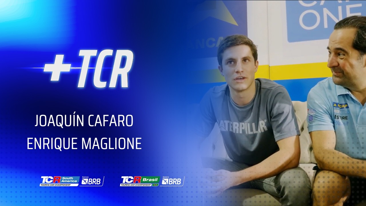 +TCR | Joaquín Cafaro & Enrique Maglione | Bradesco TCR South America & Bradesco TCR Brasil