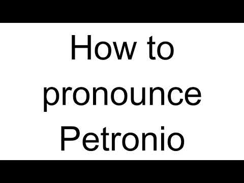 How to Pronounce Petronio (Italian)