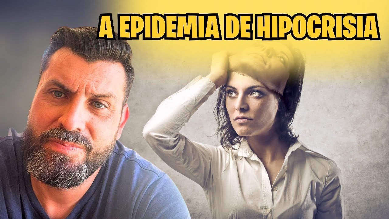 EPIDEMIA DE HIPOCRISIA