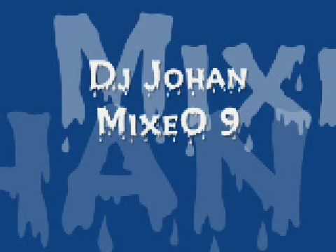 Dj Johan MixeO 9