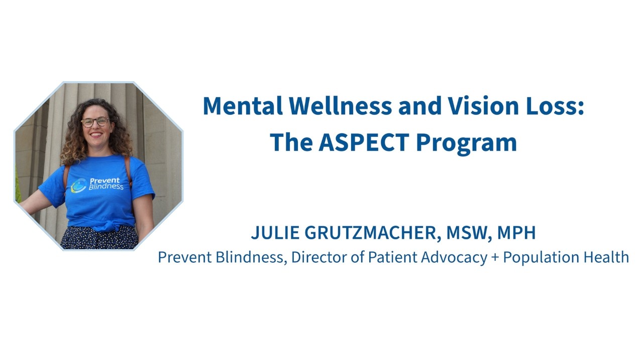 Mental Wellness and Vision Loss: The ASPECT Program