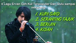 Download lagu LAGU ERVAN CEH KUL TERPOPULER!! mp3 Download lagu LAGU ERVAN CEH KUL TERPOPULER!! mp3