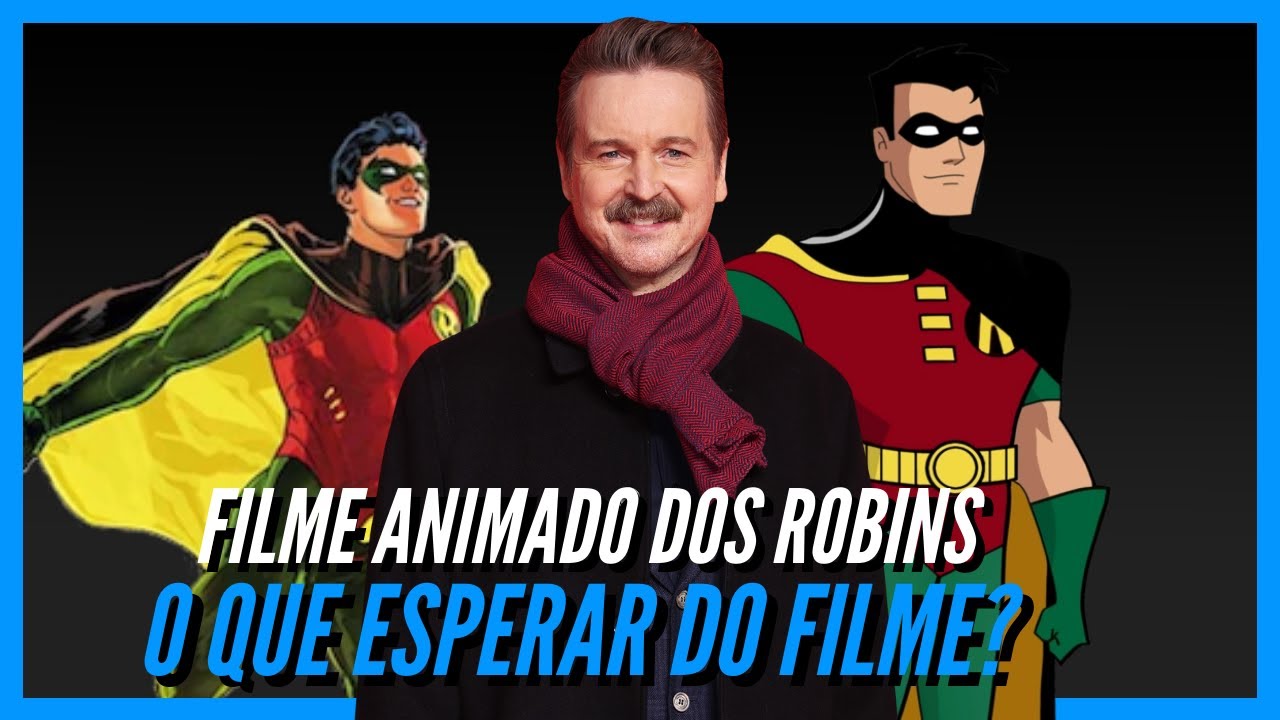 OFICIAL! James Gunn Anuncia Filme animado dos Robins Matt Reeves Produz