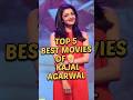 Super Duper Movies Of Kajal Agarwal Top5 Shorts Kajalagarwal