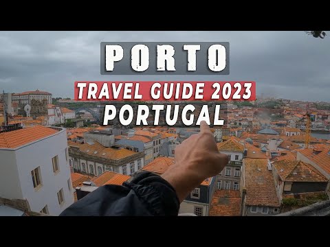 Porto Travel Guide 2023 - Best Places to Visit in Porto Portugal Ep.1