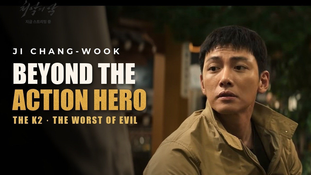 Ji Chang-wook Beyond the Action Hero: The Roles That Changed His Work