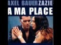 Axel Bauer et Zazie - A ma place - cover Christine ...