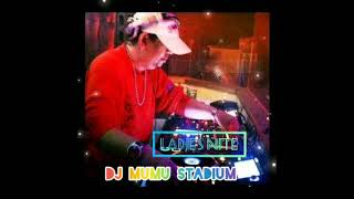 Download lagu LADIES NITE - BEST OF DJ MUMU STADIUM JAKARTA mp3