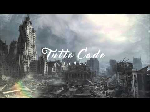 YVMBO - TUTTO CADE