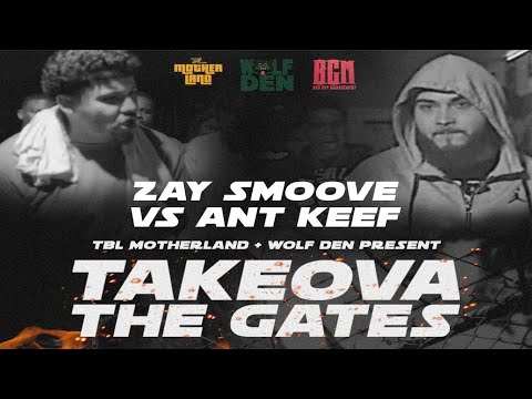 Zay Smoove vs AntKeef