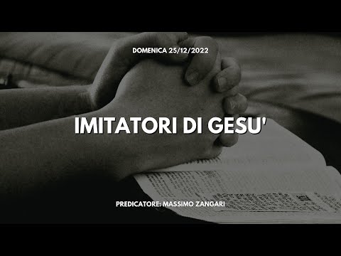 "Imitatori di Gesù" Diretta Culto Domenicale del 25/12/22 || ADI Misilmeri