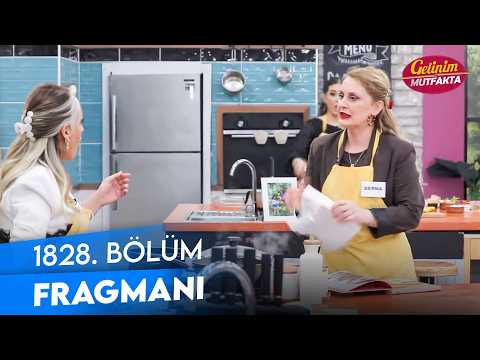 TV Programları Gelinim Mutfakta 1828. Bölüm Fragmanı