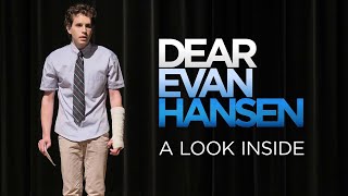 Dear Evan Hansen | A Look Inside