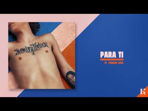 Kontra Marín - Para Ti ft. Tijuana Love