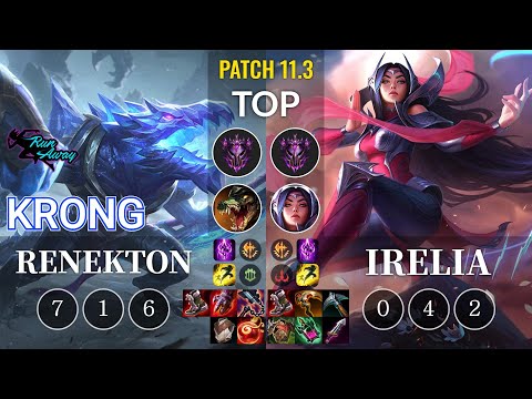 RNW KronG Renekton vs Irelia Top - KR Patch 11.3