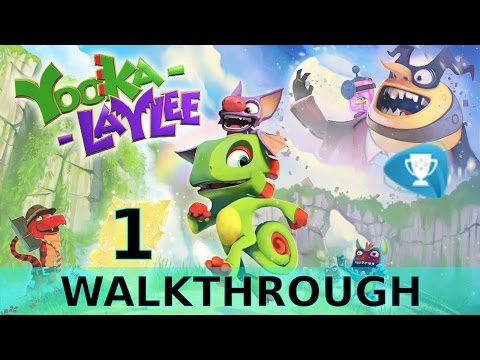 Yooka-Laylee - Tutorial - Walkthrough Part 1