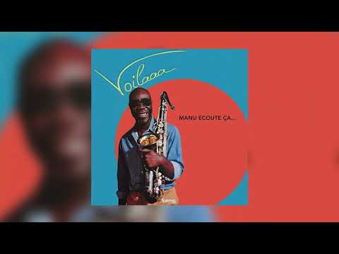 Voilaaa - Manu écoute ça…