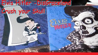 ElvisHitler - crush your skull